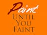 Paint Until You Faint company logo