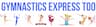 Gymnastics Express Too company logo