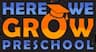 Here We Grow Preschool company logo